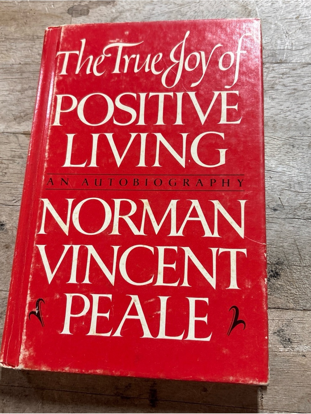 THE TRUE JOY OF POSITIVE THINKING By Norman Vincent Peale 1st Ed Hardback